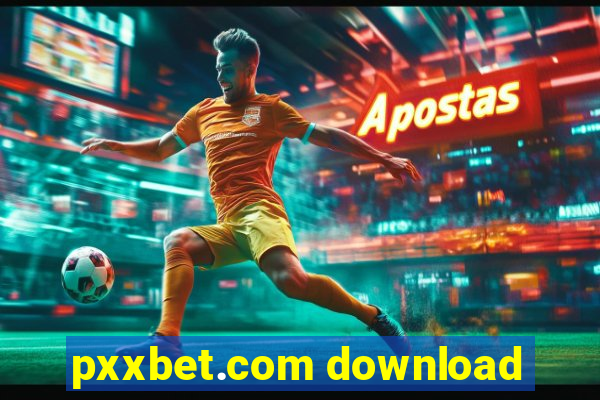 pxxbet.com download